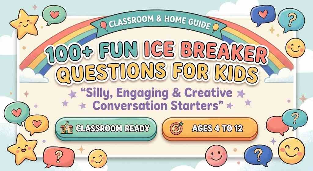 ice breaker questions for kids